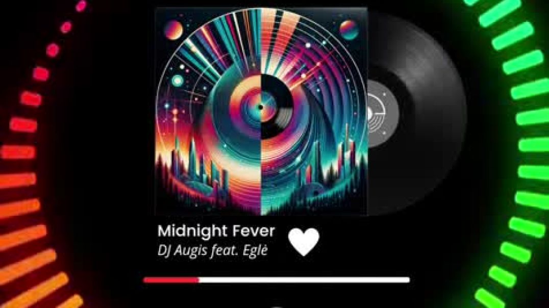 DJ Augis feat. Eglė - Midnight Fever (Official Music)